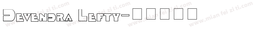 Devendra Lefty字体转换